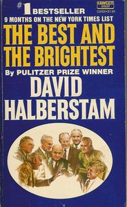 The Best and the Brightest