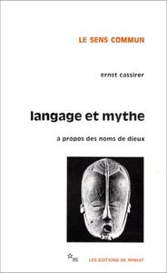 Langage et mythe - A propos des noms de dieux