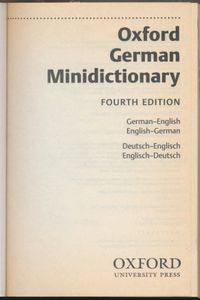 Oxford German Minidictionary: Fourth Edition