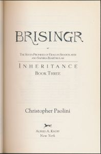 Brisingr, or, The Seven Promises of Eragon Shadeslayer and Saphira Bjartskular