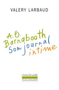 A. O. Barnabooth Son Journal Intime