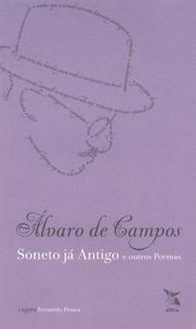 Soneto Já Antigo E Outros Poemas