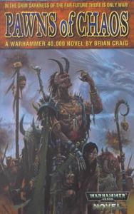 Pawns Of Chaos