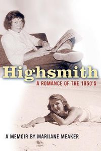 Highsmith: A Romance Of The 1950s