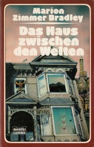Das Haus zwischen den Welten