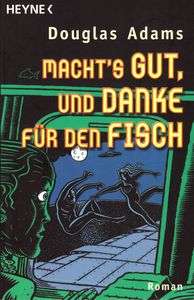 Macht´s Gut Und Danke Für Den Fisch