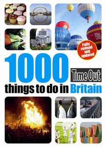 1000 Things To Do In Britain