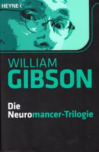 Die Neuromancer-Trilogie