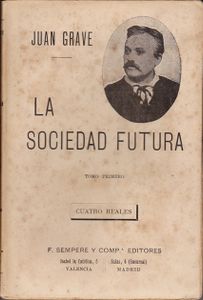 La Sociedad Futura - Tomo Primeiro