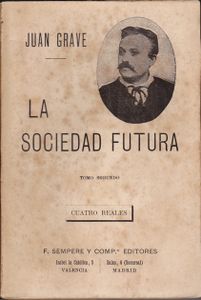 La Sociedad Futura - Tomo Segundo