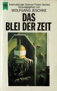 Das Blei der Zeit