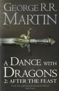 A Dance with Dragons 2: After the Feast
