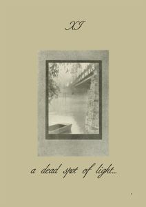 A Dead Spot Of Light... XI