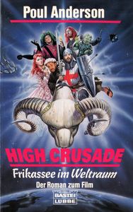 High Crusade - Frikassee im Weltraum