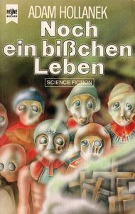 Noch ein bißchen Leben