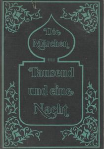 Die Märchen aus Tausend und eine Nacht , Band 1/2