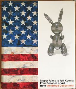 Jasper Johns to Jeff Koons: Four Decades of Art from the Broad Collections
