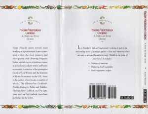 Italian Vegetarian Cooking: A Step-By-Step Guide