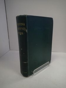 The Poetical Works of Christina Georgina Rossetti