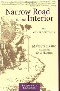 Narrow Road To The Interior And Other Writings