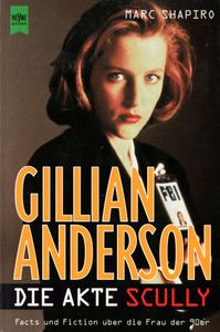 Gillian Anderson - Die Akte Scully
