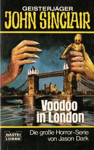 Geisterjäger John Sinclair - Voodoo in London