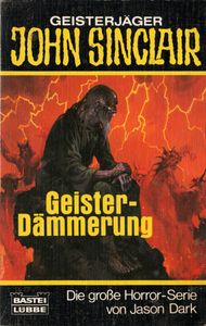 Geisterjäger John Sinclair - Geister-Dämmerung