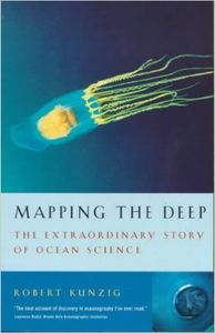 Mapping The Deep: The Extraordinary Story of Ocean Science