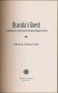 Dracula's Guest: A Connoisseur's Collection of Victorian Vampire Stories