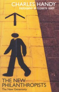 The New Philanthropists - The New Generosity