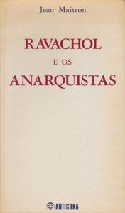 Ravachol E Os Anarquistas