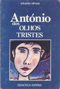 António Dos Olhos Tristes