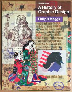 A History of Graphic Design: Third Edition