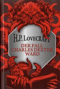 Der Fall Charles Dexter Ward