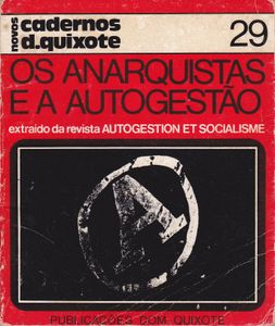 Os Anarquistas E A Autogestão