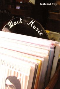 Testcard #13 Black Music