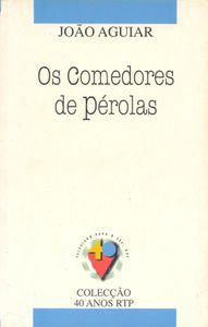 Os Comedores De Pérolas