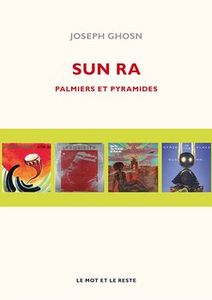 Sun Ra - Palmiers Et Pyramides