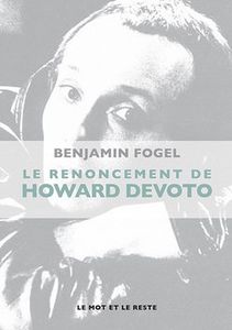 Le Renoncement De Howerd Devoto