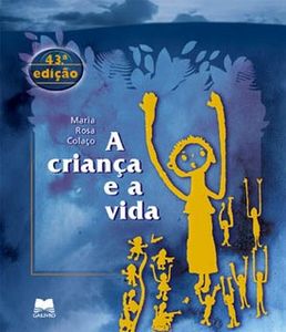 A Criança E A Vida