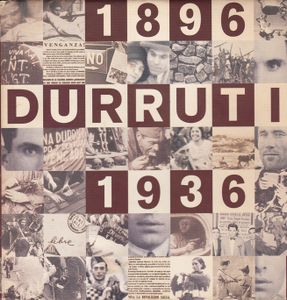 Durruti 1896-1936