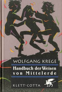 Die Sagen von Mittelerde: Das Buch der verschollenen Geschichten 1+2, Das Silmarillion, Handbuch der Weisen von Mittelerde