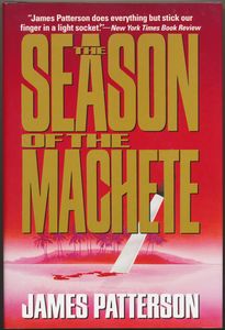 The Season of the Machete