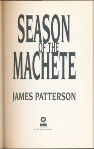 The Season of the Machete