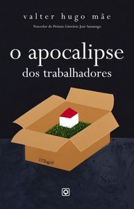 O Apocalipse Dos Trabalhadores