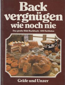 Backvergnügen wie noch nie
