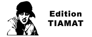 Edition Tiamat