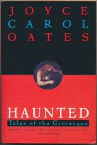 Haunted: Tales of the Grotesque