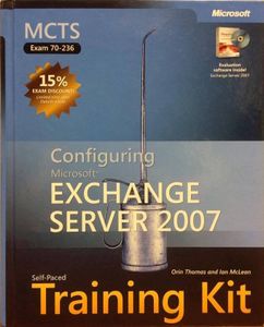 Configuring Microsoft Exchange Server 2007