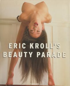Eric Kroll's Beauty Parade